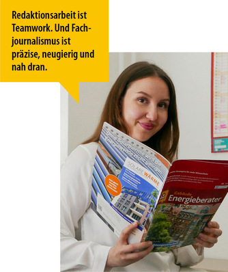 Lächelnde Frau mit einer Zeitschrift "Gebäude Energieberater" in der Hand, mit einem deutschen Zitat über redaktionelle Teamarbeit. - © Bild: Pia Grund-Ludwig