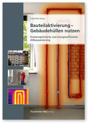 Buchdeckel mit Diagrammen zur Gebäudeisolierung, einer Heizungsanlage und einem Foto eines Mehrfamilienhauses. - © Bild: Fraunhofer IRB Verlag
